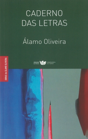 Álamo Oliveira Caderno das Letras