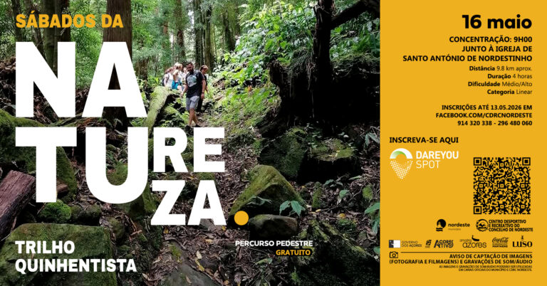 NOVOS SÁBADOS DA NATUREZA - PERCURSOS PEDESTRES - TRILHO QUINHENTISTA
