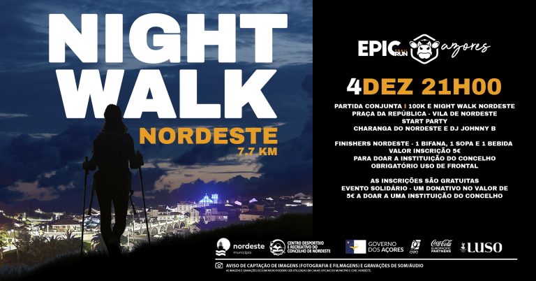 Night Walk Epic Trail Run - concelho do Nordeste